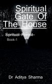 Spiritual Gate Of House / &#2328;&#2352; &#2325;&#2366; &#2310;&#2343;&#2381;&#2351;&#2366;&#2340;&#2381;&#2350;&#2367;&#2325; &#2342;&#2381;&#2357;&#