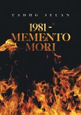 1981 - Memento Mori
