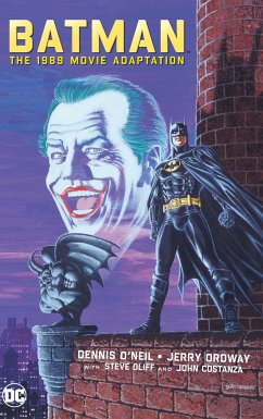 Batman: The 1989 Movie Adaptation - O'Neil, Dennis; Ordway, Jerry