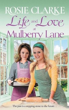 Life and Love at Mulberry Lane - Clarke, Rosie
