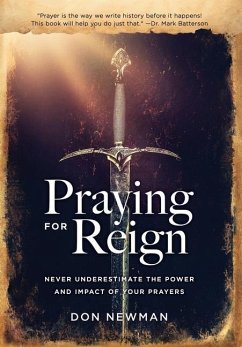 Praying For Reign - Newman, Don