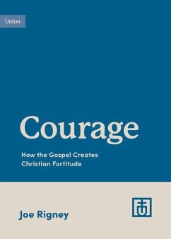 Courage - Rigney, Joe