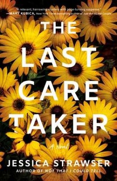 The Last Caretaker - Strawser, Jessica