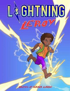 Lightning Leroy - Goose Books, Mama
