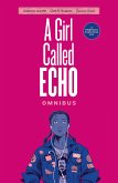 A Girl Called Echo Omnibus