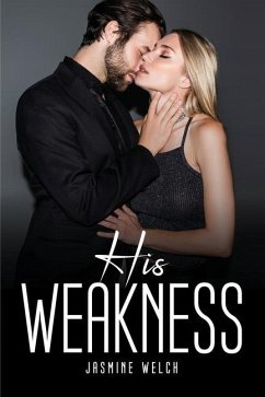 His Weakness - Jasmine Welch