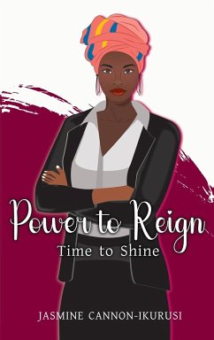 Power to Reign - Cannon-Ikurusi, Jasmine