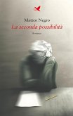 La seconda possibilità (eBook, ePUB)