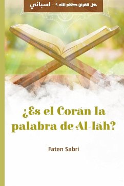 ¿Es el Corán la palabra de Al-láh? - Sabri, Faten