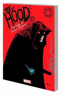 The Hood: The Saga of Parker Robbins - Vaughan, Brian K.