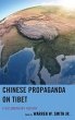 Chinese Propaganda on Tibet - Bild 1