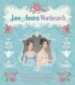 Jane Austen Wordsearch: Puzzles Inspired by the Classic Novels - Saunders, Eric