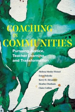 Coaching in Communities - Wetzel, Melissa Mosley; Holyoke, Erica; Alexander, Kerry H; Dunham, Heather; Collins, Claire