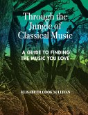 Through the Jungle of Classical Music