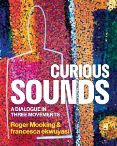 Curious Sounds - Mooking, Roger; ekwuyasi, francesca