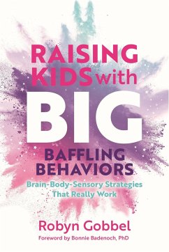 Cover Raising Kids with Big, Baffling Behaviors
