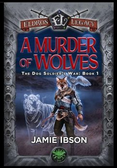 A Murder of Wolves - Ibson, Jamie