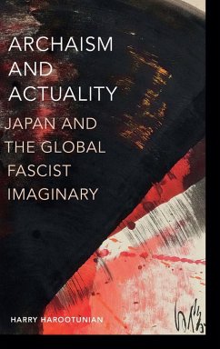 Archaism and Actuality - Harootunian, Harry