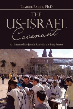 The Us-Israel Covenant - Baker Ph. D, Lemuel