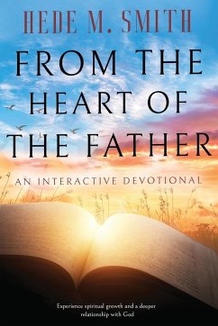 From the Heart of the Father - Smith, Hede M.