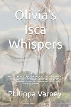 Olivia's Isca Whispers - Varney, Philippa