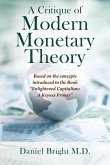 A Critique of Modern Monetary Theory