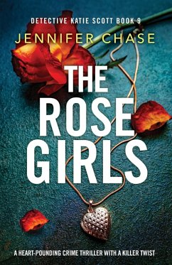 The Rose Girls - Chase, Jennifer