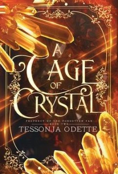 A Cage of Crystal - Odette, Tessonja