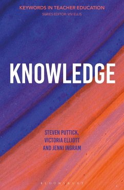 Knowledge - Puttick, Dr Steven; Elliott, Victoria; Ingram, Dr Jenni