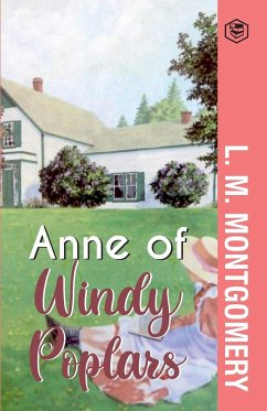Anne of Windy Poplars - Montgomery, L. M.