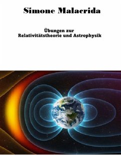 Übungen zur Relativitätstheorie und Astrophysik (eBook, ePUB) - Malacrida, Simone