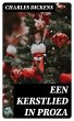 Een Kerstlied in Proza (eBook, ePUB) - Bild 1