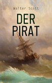 Der Pirat (eBook, ePUB)