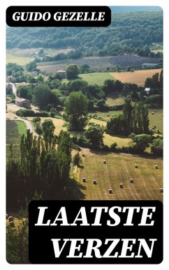 Laatste verzen (eBook, ePUB) - Gezelle, Guido
