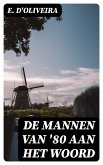 De mannen van '80 aan het woord (eBook, ePUB)