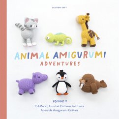 Animal Amigurumi Adventures Vol. 2: 15 (More!) Crochet Patterns to Create Adorable Amigurumi Critters - Espy, Lauren