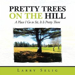 Pretty Trees on the Hill - Selig, Larry