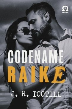 Codename Raike - Tootill, J R