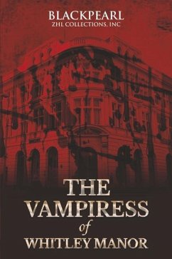 The Vampiress of Whitley Manor - Pearl, Black