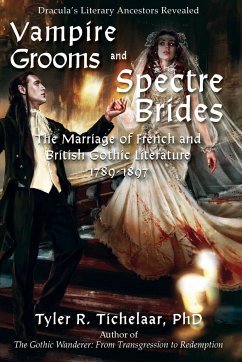 Vampire Grooms and Spectre Brides - Tichelaar, Tyler R