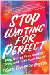 Stop Waiting for Perfect - Bild 1