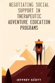 Negotiating social support in therapeutic adventure education programs