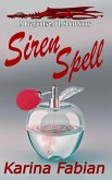 Siren Spell: A DragonEye, PI story