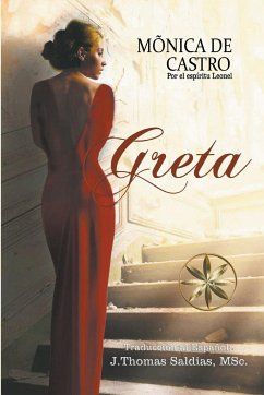 Greta - Castro, Mónica de; Leonel, Por El Espíritu; Saldias, J. Thomas MSc.