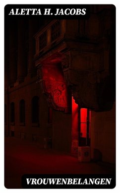 Vrouwenbelangen (eBook, ePUB) - Jacobs, Aletta H.