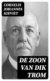 De Zoon van Dik Trom (eBook, ePUB)