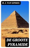 De Groote Pyramide (eBook, ePUB)