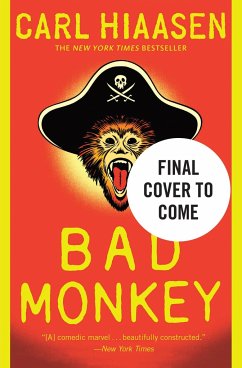 Bad Monkey - Hiaasen, Carl