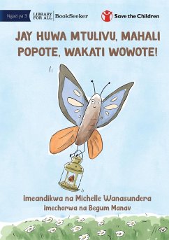 Jay Is Calm, Anywhere, Anytime! - Jay Huwa Mtulivu, Mahali Popote, Wakati Wowote! - Wanasundera, Michelle