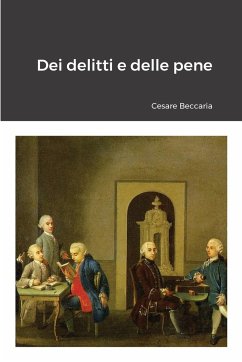 Dei delitti e delle pene - Beccaria, Cesare